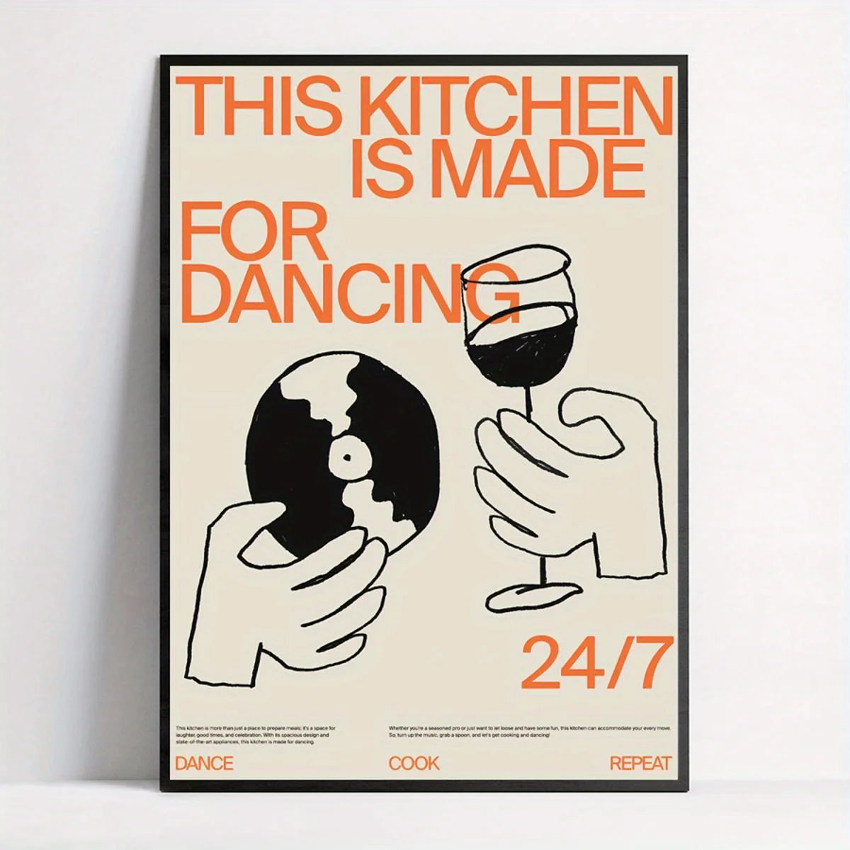"This Kitchen Is Made For Dancing" Poster
