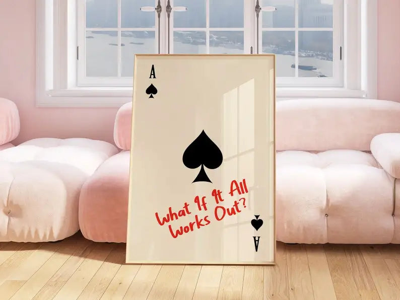 "Spader Ess What If It All Works Out?" Poster