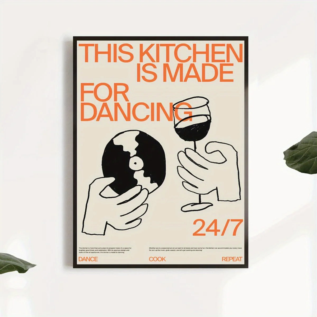 "This Kitchen Is Made For Dancing" Poster
