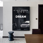 "It all starts with a dream" Poster